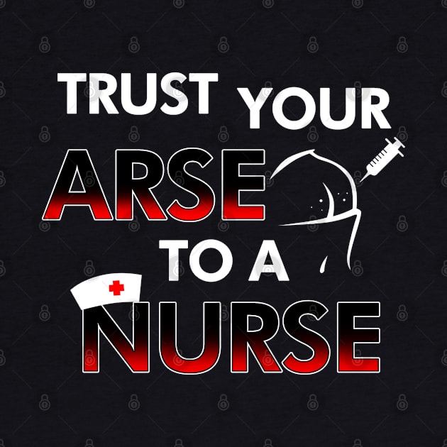 Funny Nurse Slogan Trust The Nurse Meme Gift For Nurses by BoggsNicolas